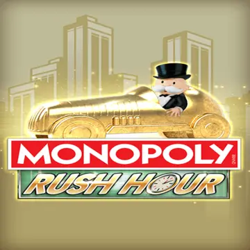 Bigtime : MONOPOLY Rush Hour - ADAGAMING168